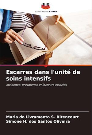 Escarres dans l'unité de soins intensifs