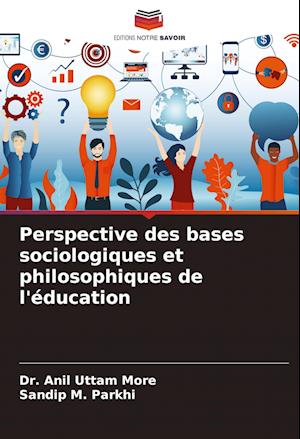 Perspective des bases sociologiques et philosophiques de l'éducation