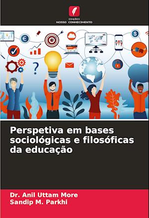 Perspetiva em bases sociológicas e filosóficas da educação