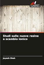 Studi sulle nuove resine a scambio ionico