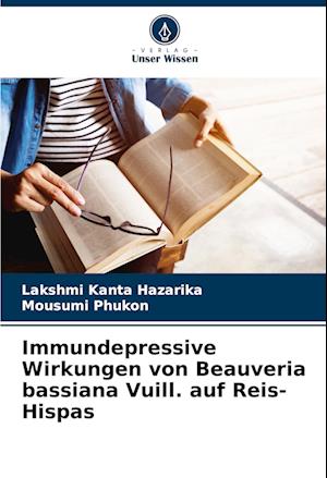 Immundepressive Wirkungen von Beauveria bassiana Vuill. auf Reis-Hispas