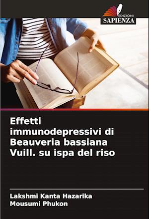 Effetti immunodepressivi di Beauveria bassiana Vuill. su ispa del riso