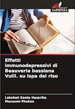 Effetti immunodepressivi di Beauveria bassiana Vuill. su ispa del riso