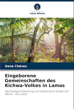 Eingeborene Gemeinschaften des Kichwa-Volkes in Lamas