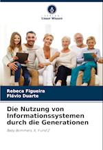 Die Nutzung von Informationssystemen durch die Generationen