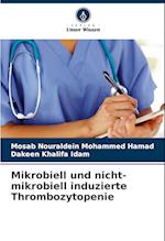 Mikrobiell und nicht-mikrobiell induzierte Thrombozytopenie