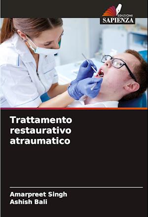 Trattamento restaurativo atraumatico