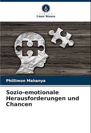 Sozio-emotionale Herausforderungen und Chancen