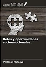 Retos y oportunidades socioemocionales