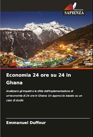 Economia 24 ore su 24 in Ghana