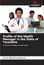 Profile of the Health Manager in the State of Tocantins