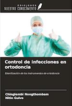 Control de infecciones en ortodoncia