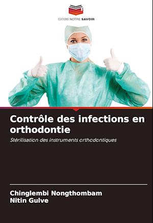 Contrôle des infections en orthodontie