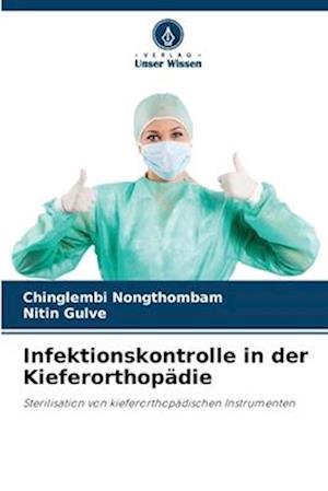 Infektionskontrolle in der Kieferorthopädie