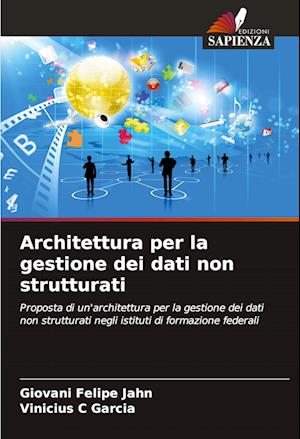 Architettura per la gestione dei dati non strutturati