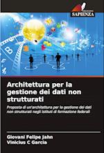 Architettura per la gestione dei dati non strutturati