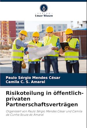 Risikoteilung in öffentlich-privaten Partnerschaftsverträgen