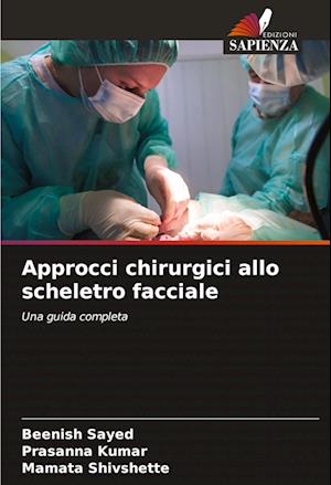 Approcci chirurgici allo scheletro facciale