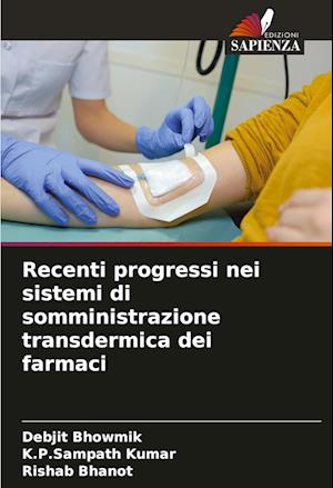 Recenti progressi nei sistemi di somministrazione transdermica dei farmaci