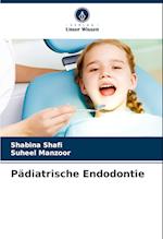 Pädiatrische Endodontie