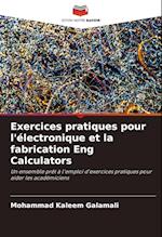 Exercices pratiques pour l'électronique et la fabrication Eng Calculators