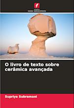 O livro de texto sobre cerâmica avançada