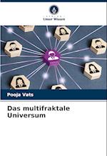 Das multifraktale Universum