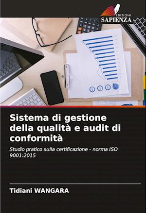 Sistema di gestione della qualità e audit di conformità