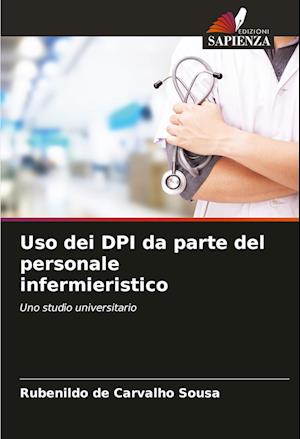 Uso dei DPI da parte del personale infermieristico