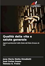 Qualità della vita e salute generale