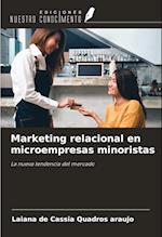 Marketing relacional en microempresas minoristas