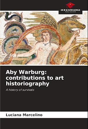 Aby Warburg: contributions to art historiography