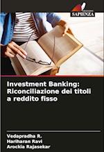 Investment Banking: Riconciliazione dei titoli a reddito fisso