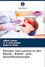 Einsatz von Lasern in der Mund-, Kiefer- und Gesichtschirurgie