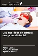 Uso del láser en cirugía oral y maxilofacial