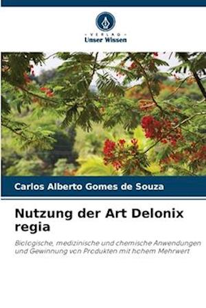 Nutzung der Art Delonix regia