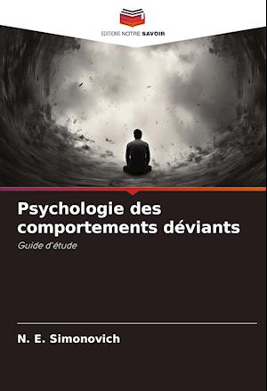 Psychologie des comportements déviants