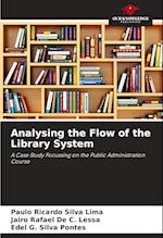 Analysing the Flow of the Library System