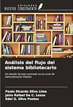 Análisis del flujo del sistema bibliotecario