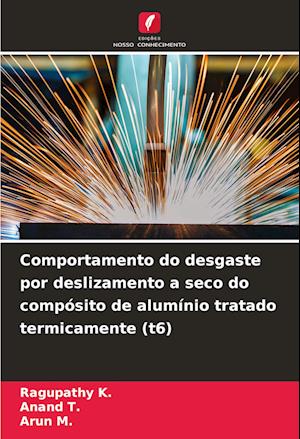 Comportamento do desgaste por deslizamento a seco do compósito de alumínio tratado termicamente (t6)