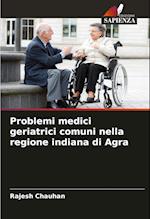 Problemi medici geriatrici comuni nella regione indiana di Agra