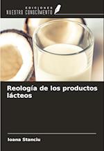 Reología de los productos lácteos