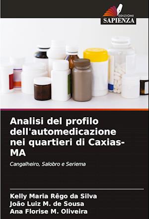 Analisi del profilo dell'automedicazione nei quartieri di Caxias-MA