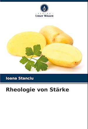 Rheologie von Stärke