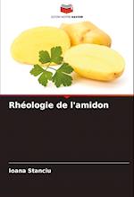 Rhéologie de l'amidon