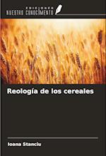 Reología de los cereales