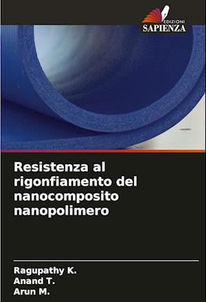 Resistenza al rigonfiamento del nanocomposito nanopolimero