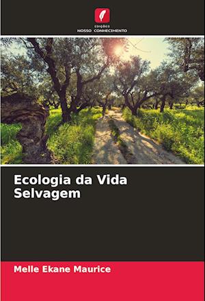 Ecologia da Vida Selvagem