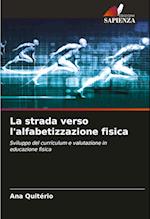 La strada verso l'alfabetizzazione fisica