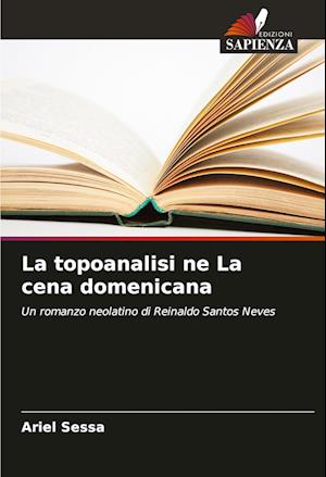 La topoanalisi ne La cena domenicana